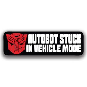 AutoBot Stuck In Vehicle Mode Sticker
