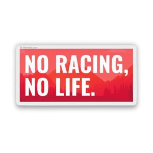 No Racing No Life