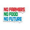 No Farmers No Food Sticker