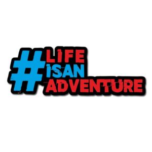Life Is An Adventure Sticker
