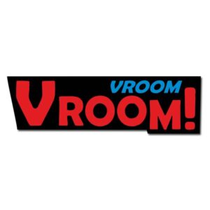 Vroom Vroom Sticker