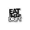 Eat Sleep Drift Sticker
