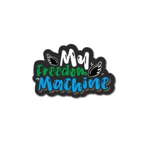 My Freedom Machine Sticker