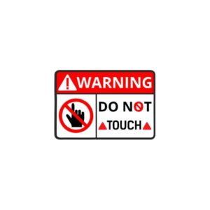 Do Not Touch Sticker