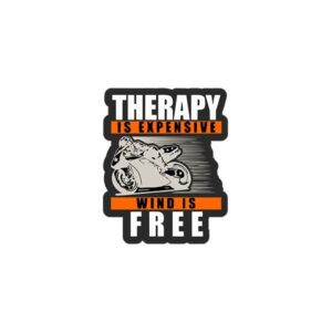 Therapy Is Expensive Wind Is Free Sticker