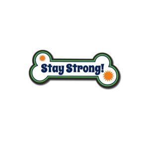 stay strong