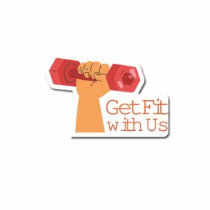 Get Fit With Us Sticker