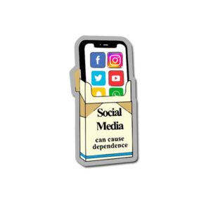 Social Media Can Cause Dependence Sticker